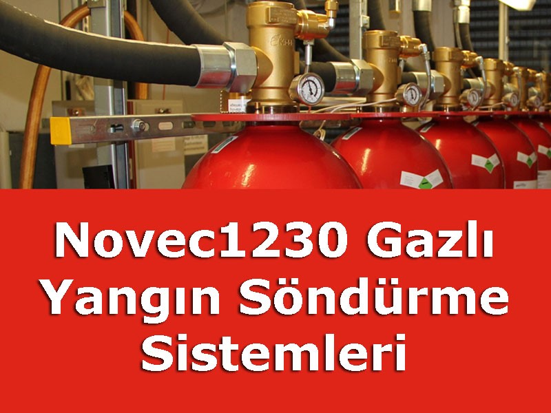 Novec 1230 Gazlı Yangın Söndürme Sistemleri
