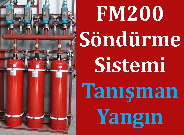 FM200 Söndürme Sistemi